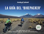 LA GUIA DEL BIKEPACKER