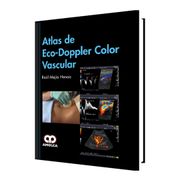 Atlas de Eco-Doppler Color Vascular