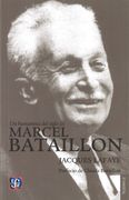 Un Humanista del Siglo xx. Marcel Bataillon