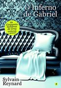 O Inferno de Gabriel a Saga de Gabriel - Livro i (en Portugués)