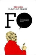 El mundo según Darío Fo. Conversaciones con Giuseppina Manín.