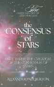 The Unknown Life of Jake Fidellius: The Consensus of Stars: Part Three: The Creation of the Consensus of Stars (en Inglés)