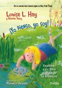 Yo Pienso, yo Soy! - Louise L. Hay - Ediciones Jaguar