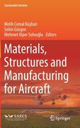 Materials, Structures and Manufacturing for Aircraft (en Inglés)