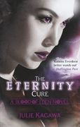 The Eternity Cure (Blood of Eden)