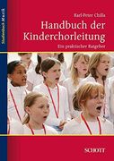 Handbuch der Kinderchorleitung: Ein praktischer Ratgeber (en Alemán)
