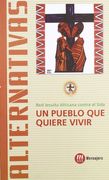 Un pueblo que quiere vivir