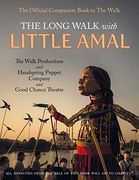 The Long Walk With Little Amal: The Official Companion Book to 'The Walk', 8000 kms Along the Southern Refugee Route From Turkey to the U. K. (en Inglés)