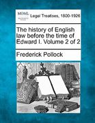 the history of english law before the time of edward i. volume 2 of 2 (en Inglés)
