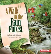 A Walk in the Rain Forest, 2nd Edition (en Inglés)