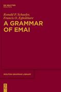 A Grammar of Emai (Mouton Grammar Library [Mgl]) (en Inglés)