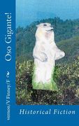 oso gigante! (en Inglés)