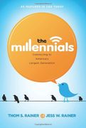 the millennials,connecting to america´s largest generation