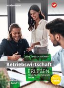 Betriebswirtschaft erleben fr die Fachhochschulreife Nordrhein-Westfalen: Schulbuch 1 (in German)