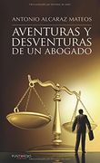 Aventuras y desventuras de un abogado