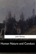 Human Nature and Conduct (en Inglés)