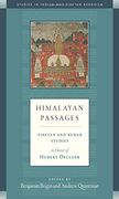 Himalayan Passages: Tibetan and Newar Studies in Honor of Hubert Decleer: 17 (Studies in Indian and Tibetan Buddhism) (en Inglés)