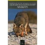 Guia de Campo de los Mamiferos de Chile (in Spanish)