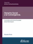 Derecho Social a la Convergencia (Ebook)