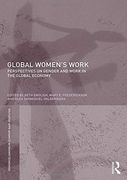 Global Women's Work: Perspectives on Gender and Work in the Global Economy (Routledge Iaffe Advances in Feminist Economics) (en Inglés)