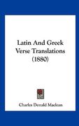 latin and greek verse translations (1880) (en Inglés)