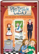 Plötzlich Wach! 1: Mit der Queen ne Kutsche Kapern (en Alemán)