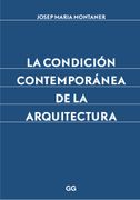 La Condición Contemporánea de la Arquitectura (in Spanish)