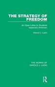 The Strategy of Freedom (Works of Harold j. Laski): An Open Letter to Students, Especially American (The Works of Harold j. Laski):