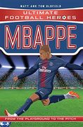Mbappe (Ultimate Football Heroes) (en Inglés)