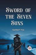 Sword of the Seven Suns (en Inglés)