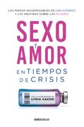 Sexo y Amor en Tiempos de Crisis