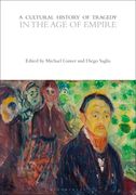 A Cultural History of Tragedy in the Age of Empire (en Inglés)