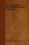 the jews of spain and portugal and the inquisition