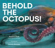 Behold the Octopus! (en Inglés)