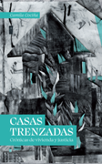 Casas trenzadas