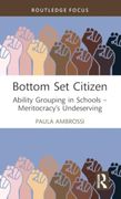 Bottom set Citizen (Routledge Advances in Sociology) (en Inglés)