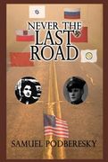 never the last road