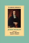 The Cambridge Companion to John Wesley Paperback (Cambridge Companions to Religion) (en Inglés)