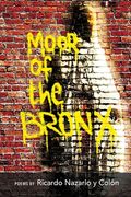 The Moor of The Bronx (en Inglés)