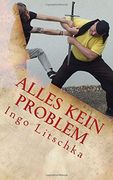 Alles kein Problem