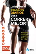 Consejos Diarios Para Correr Mejor