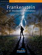Frankenstein o el Moderno Prometeo (in Spanish)