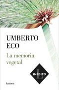 La memoria vegetal - Umberto Eco - LUMEN