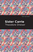 Sister Carrie (Mint Editions) (en Inglés)