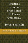 PRACTICAS DE VENTA PROFESIONAL. EL OFICIO COMERCIAL 3 (in Spanish)