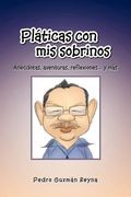 pl ticas con mis sobrinos (en Inglés)