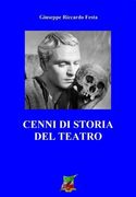 Cenni di storia del Teatro (en Italiano)