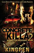Concrete Killa 2 (en Inglés)