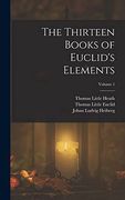 The Thirteen Books of Euclid's Elements; Volume 1