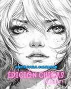 Libro para colorear anime CHICAS VOLÚMEN 1: Entusiastas del arte manga y el anime Alivio del estrés Coloración para adultos